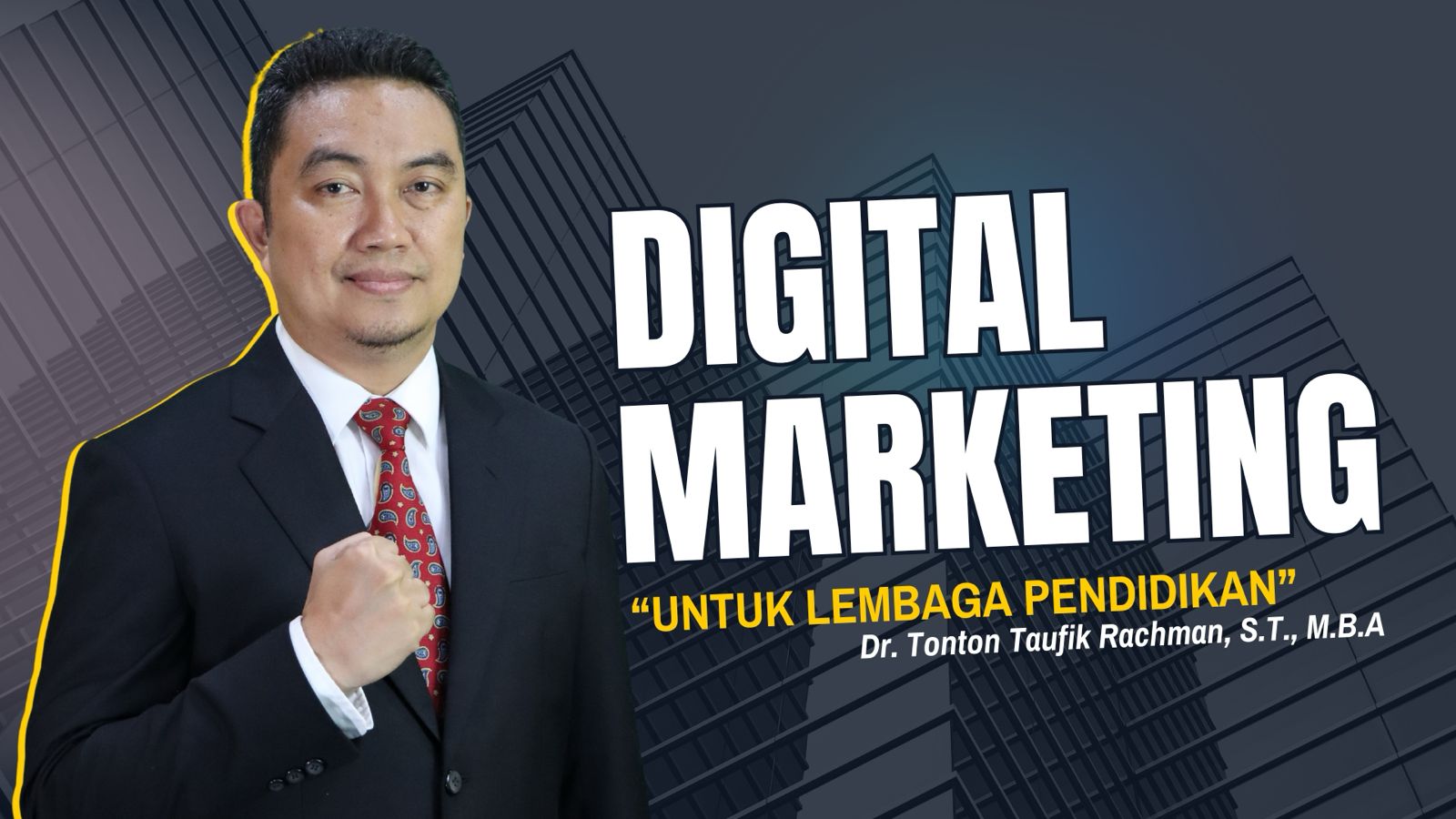 Mengakselerasi Pertumbuhan dan Reputasi Lembaga melalui Digital Marketing Lembaga Pendidikan